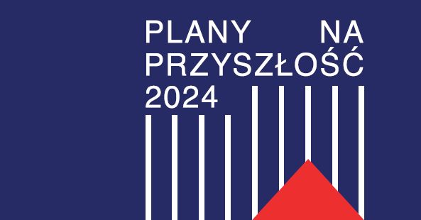 Plany na Przyszłość 2024